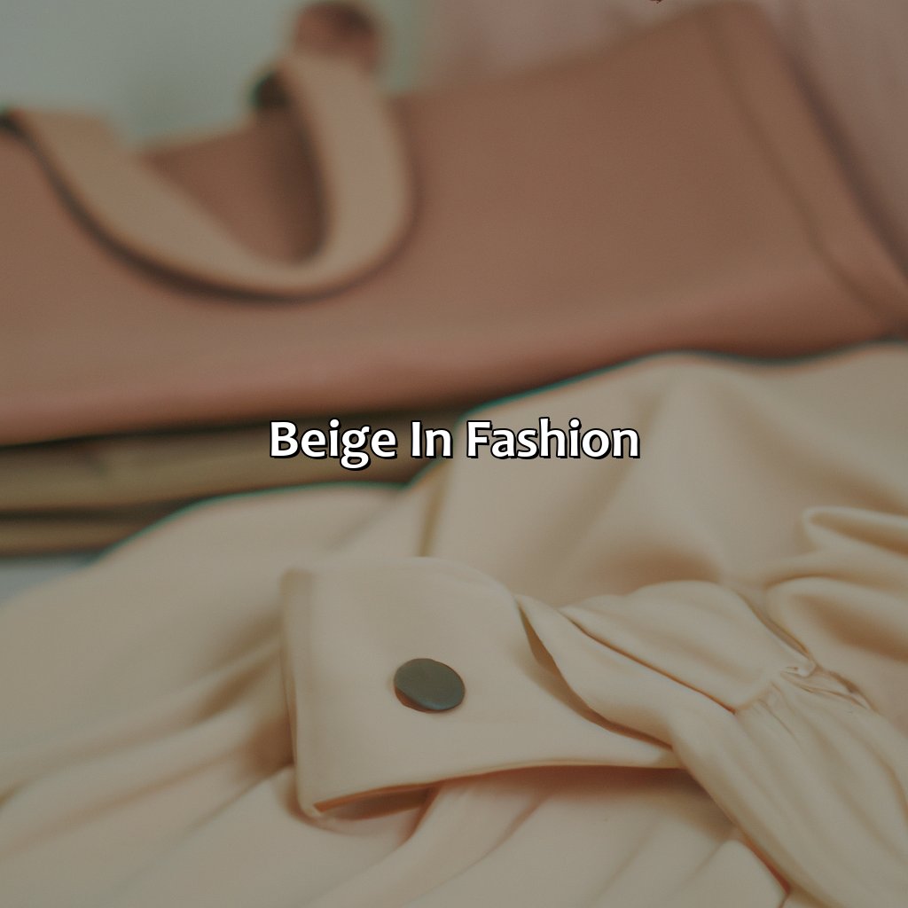 Beige In Fashion  - What Color Is Beige, 