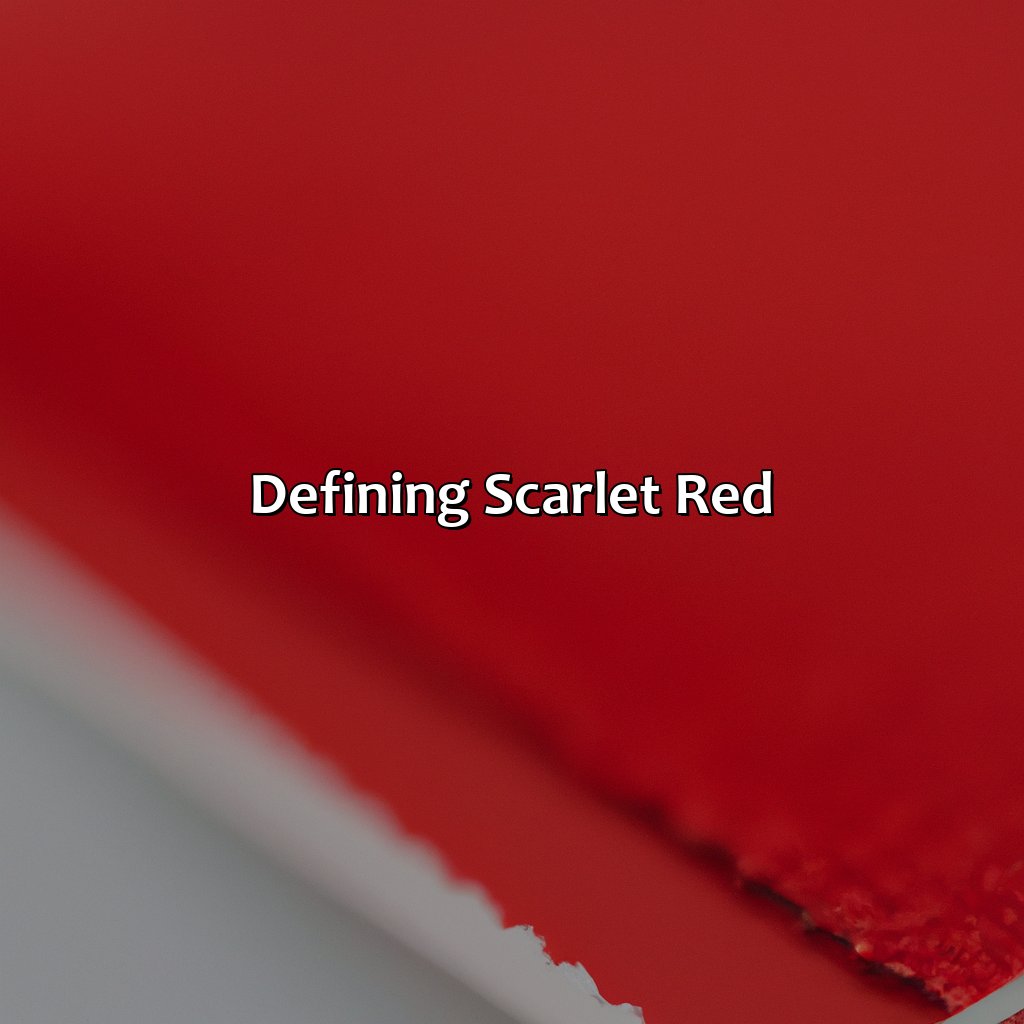 Defining Scarlet Red  - What Color Is Scarlet Red, 