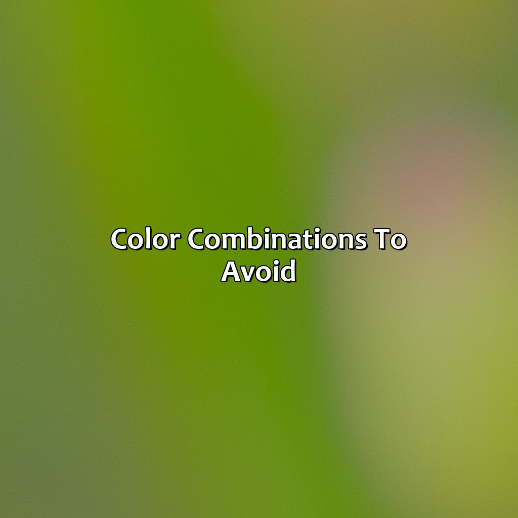 Color Combinations To Avoid  - What Color Matches With Green, 