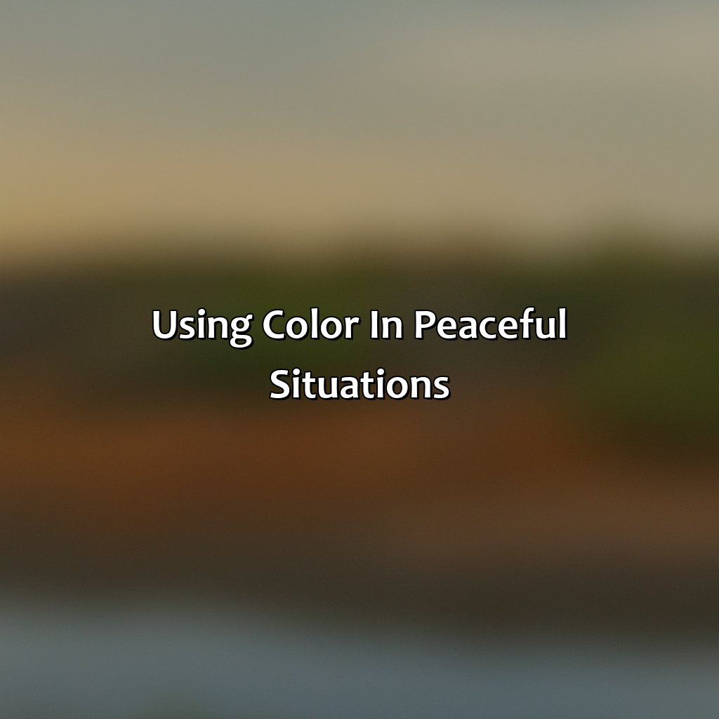 Using Color In Peaceful Situations  - What Color Means Peace, 