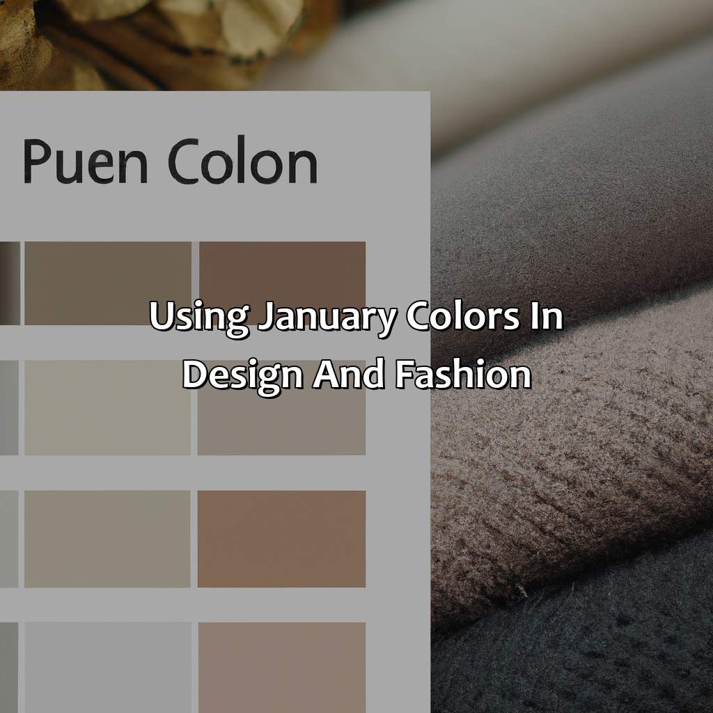 Using January Colors In Design And Fashion  - What Color Represents January, 