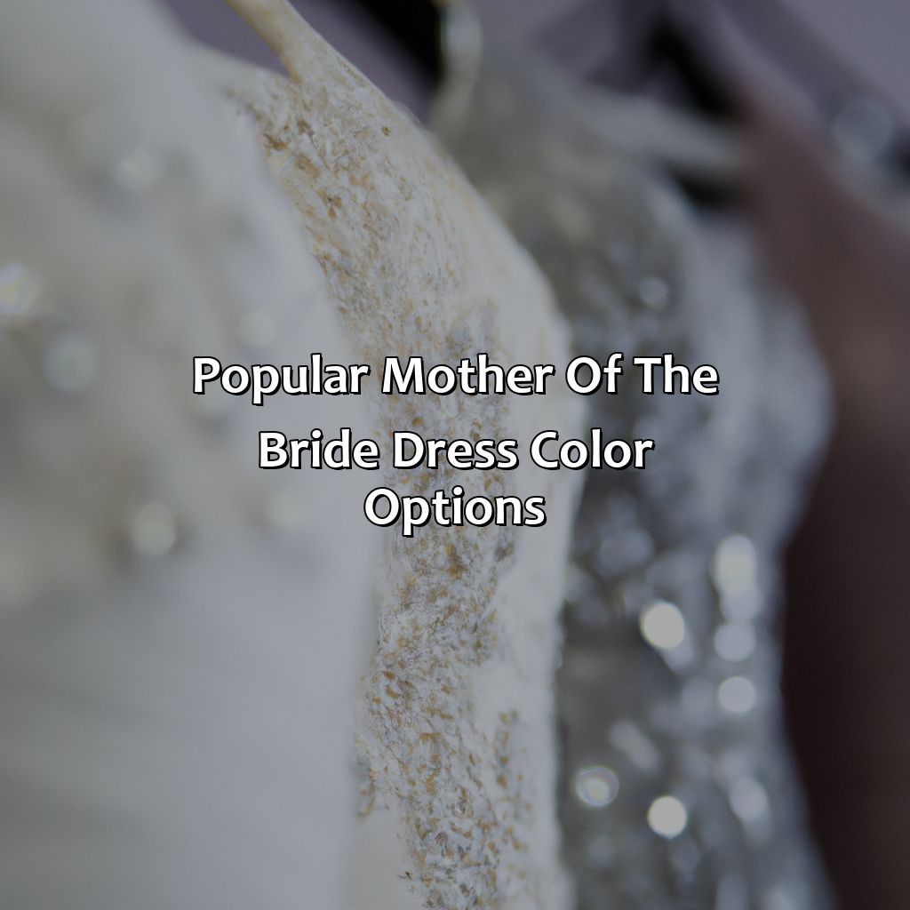 Popular Mother Of The Bride Dress Color Options  - What Color Should Mother Of The Bride Wear, 