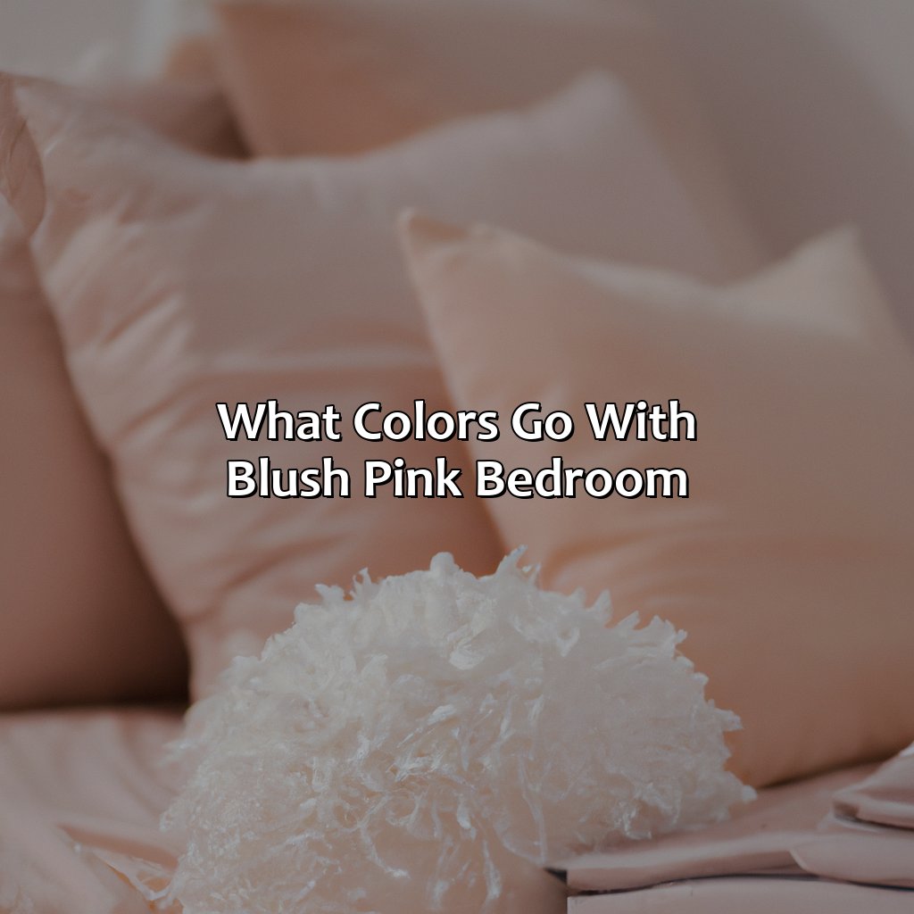 What Colors Go With Blush Pink Bedroom - Branding Mates