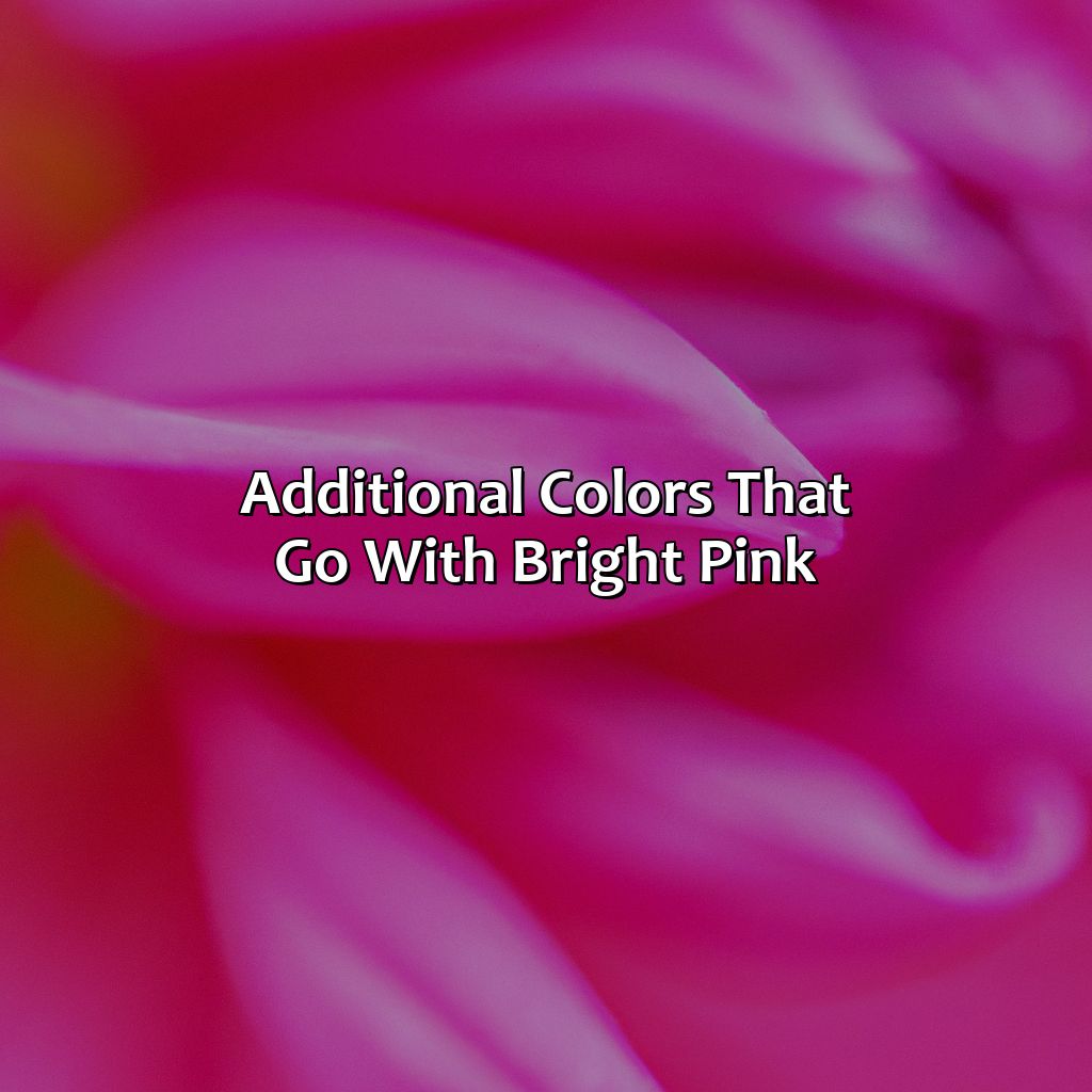 Additional Colors That Go With Bright Pink  - What Colors Go With Bright Pink, 