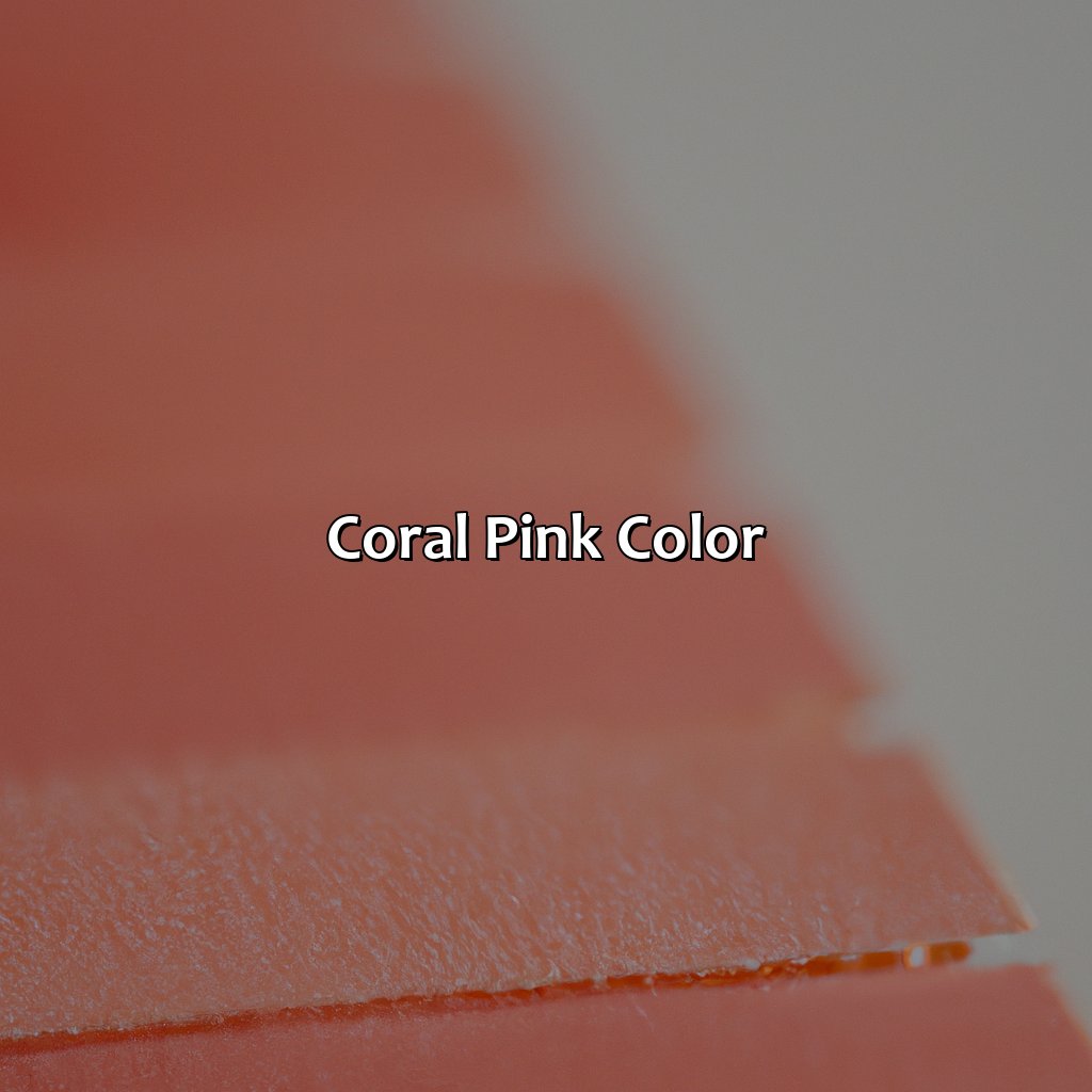 Coral Pink Color  - What Colors Go With Coral Pink, 