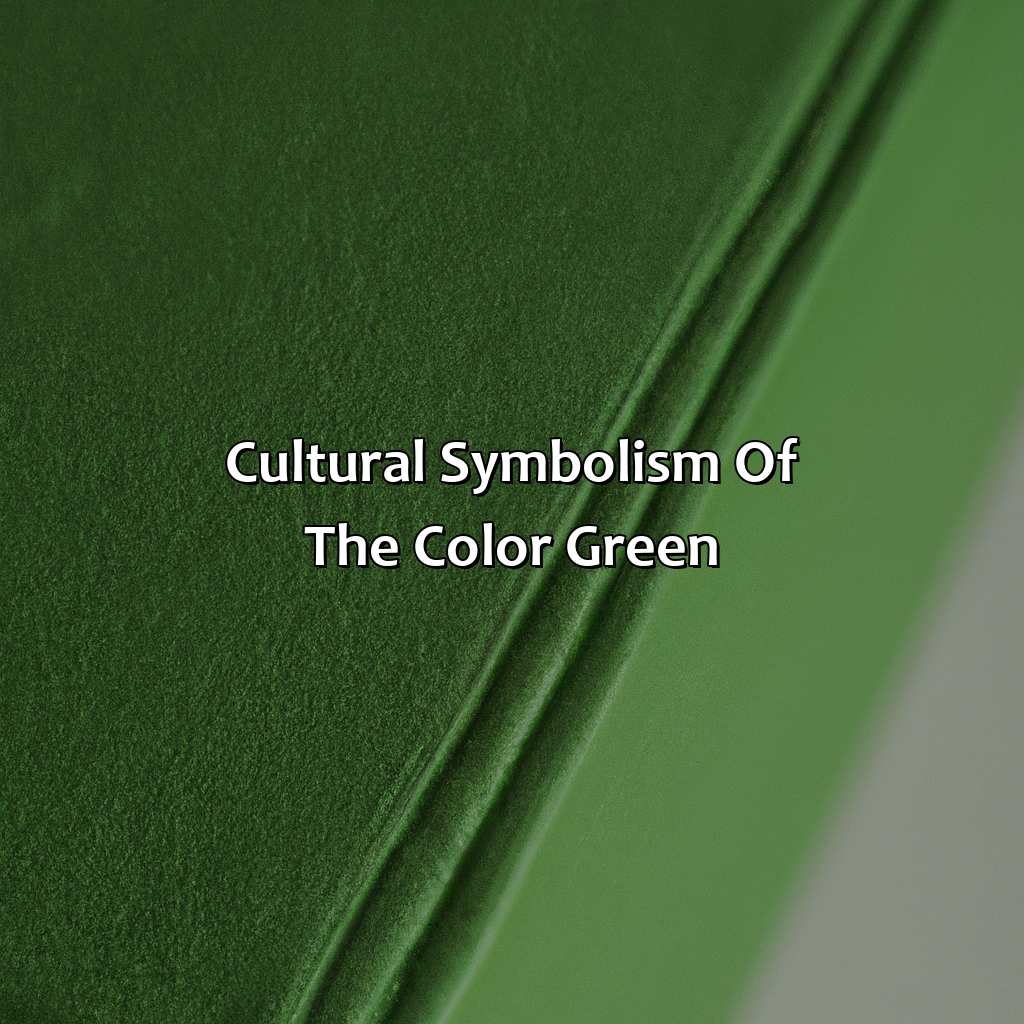 Cultural Symbolism Of The Color Green  - What Does The Color Green Mean In Literature, 
