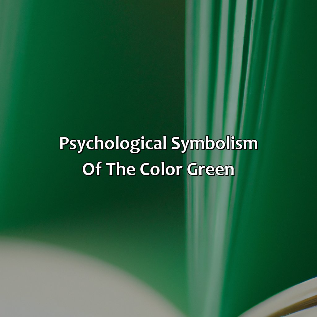 Psychological Symbolism Of The Color Green  - What Does The Color Green Mean In Literature, 